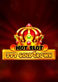 Hot Slot™: 777 Gold Crown